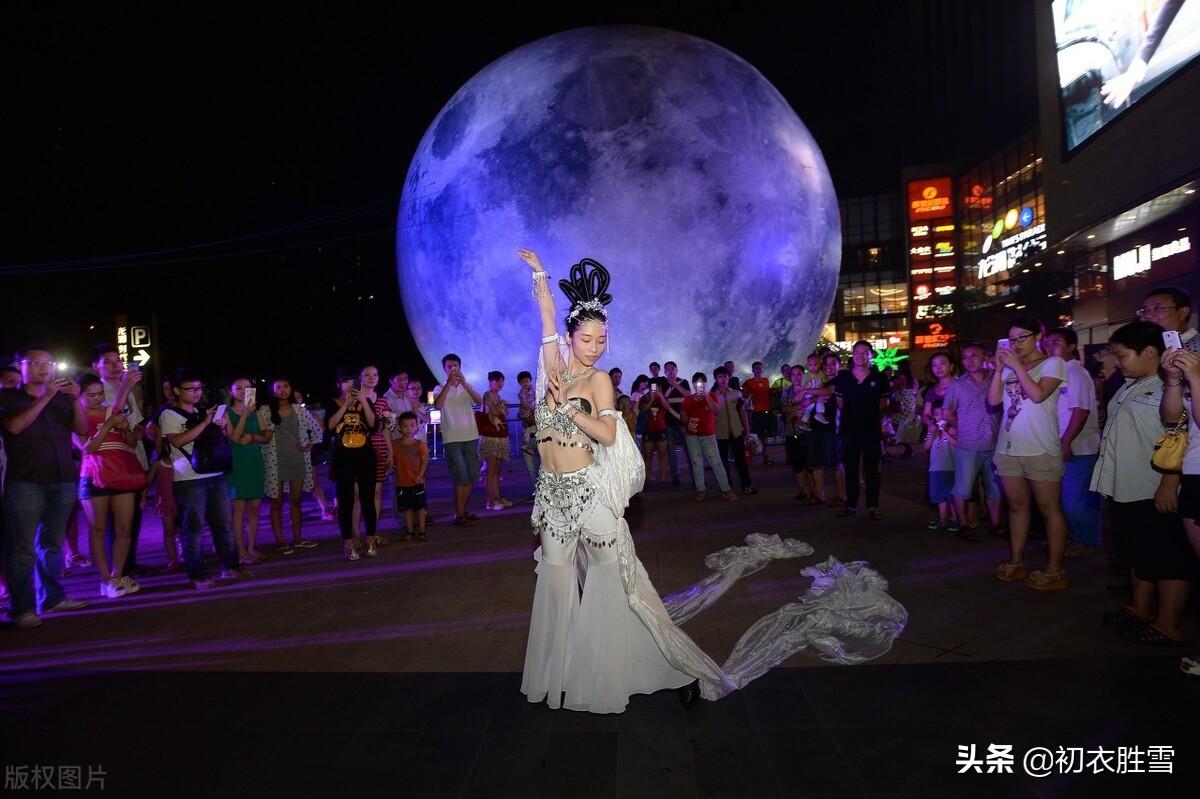 夏半月团圆，月照平沙夏夜霜（仲夏月亮五首诗词）