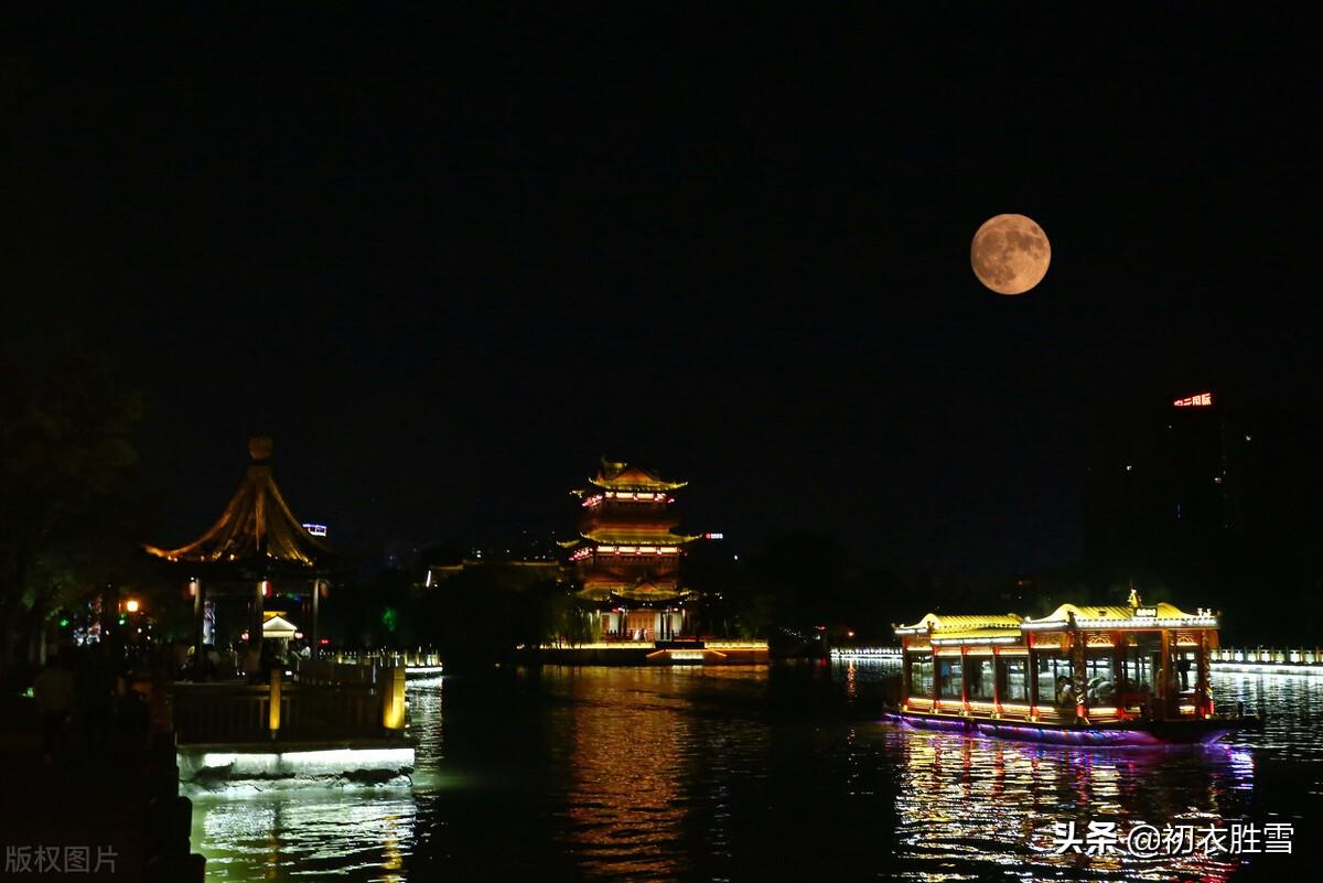 夏半月团圆，月照平沙夏夜霜（仲夏月亮五首诗词）